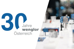 wenglor Österreich feiert 30-jähriges Bestehen 